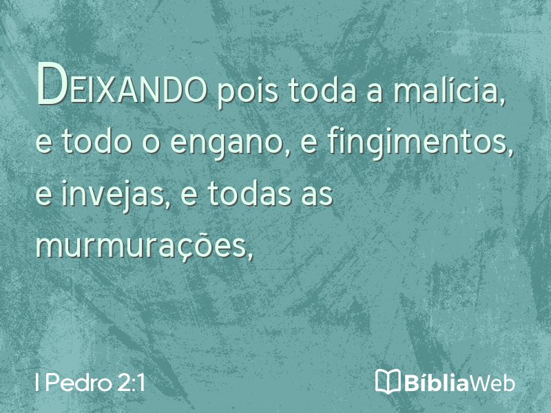 I Pedro 2:1 em imagem para compartilhar