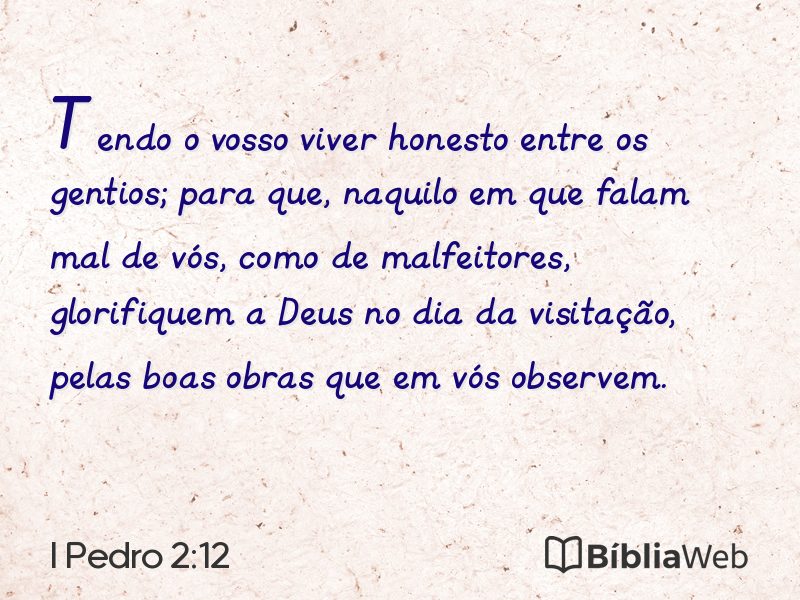 I Pedro 2:12 em imagem para compartilhar