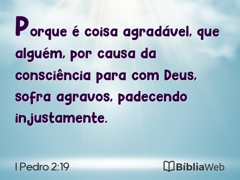 I Pedro 2:19 em imagem para compartilhar
