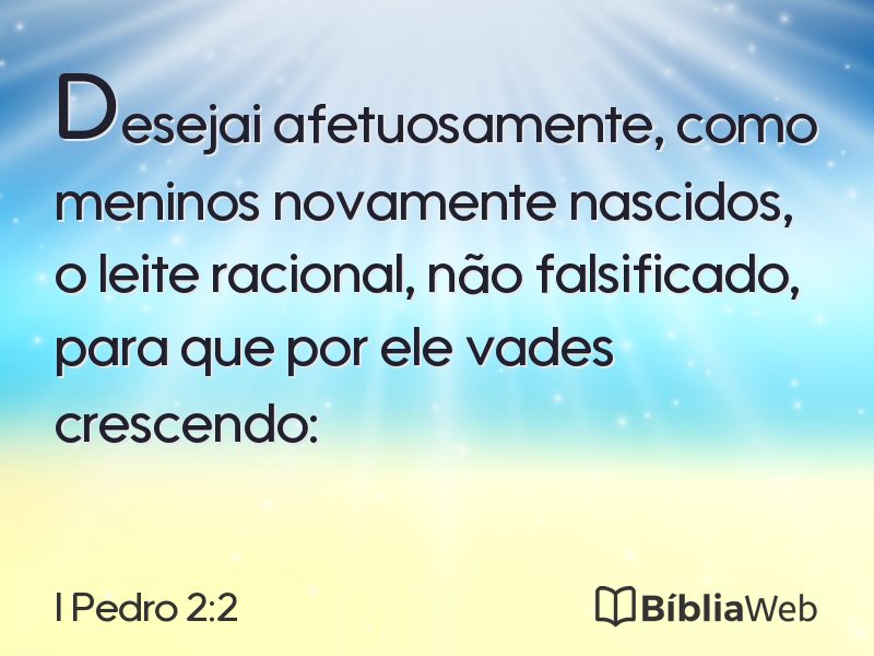 I Pedro 2:2 em imagem para compartilhar