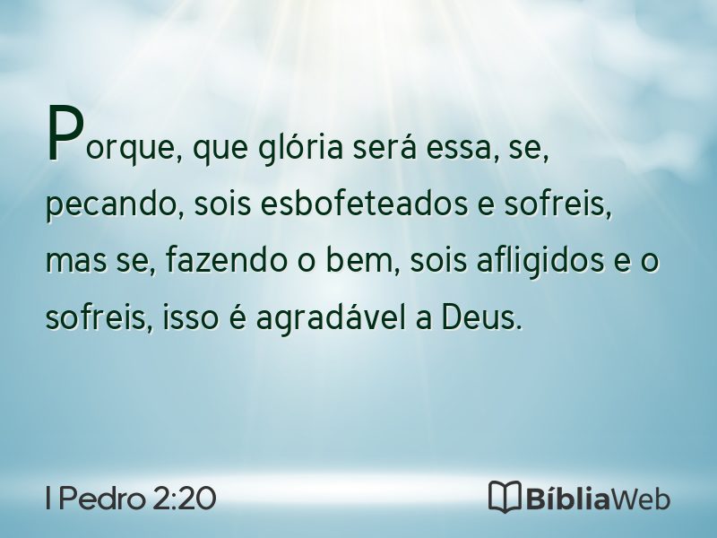 I Pedro 2:20 em imagem para compartilhar