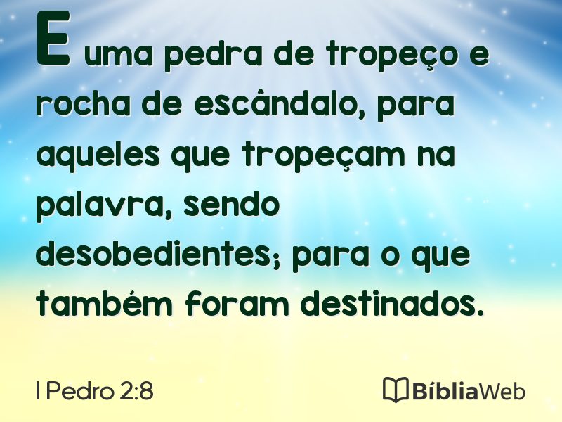 I Pedro 2:8 em imagem para compartilhar