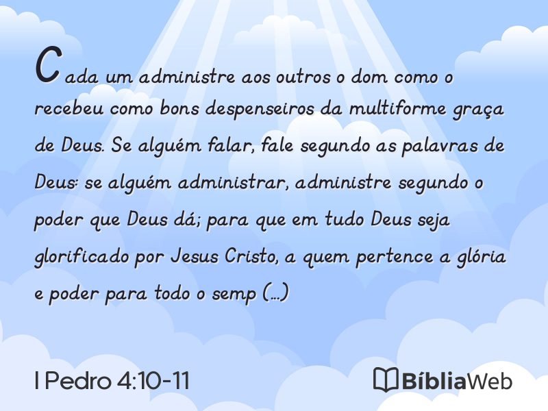 I Pedro 4:10-11 em imagem para compartilhar