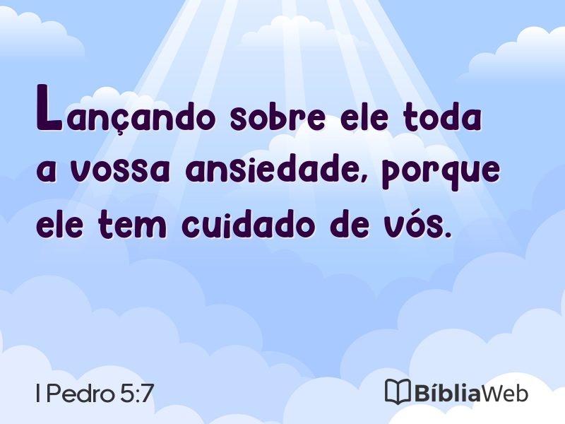 I Pedro 5:7 em imagem para compartilhar