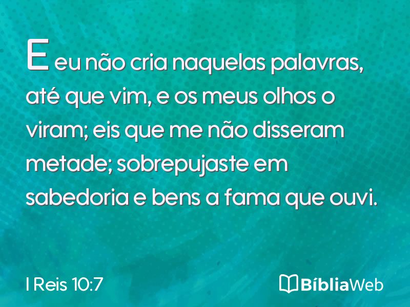 I Reis 10:7 em imagem para compartilhar