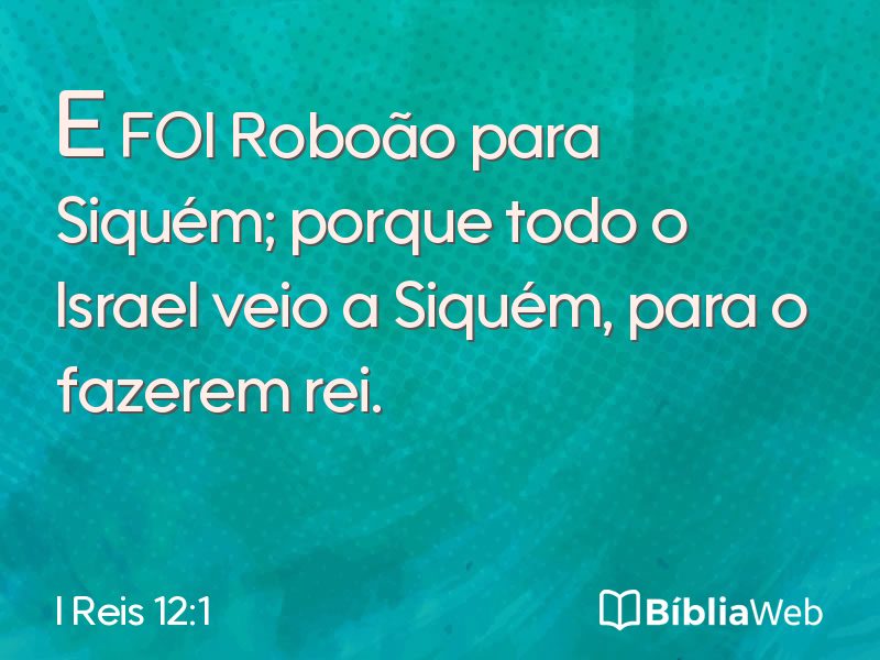 I Reis 12:1 em imagem para compartilhar