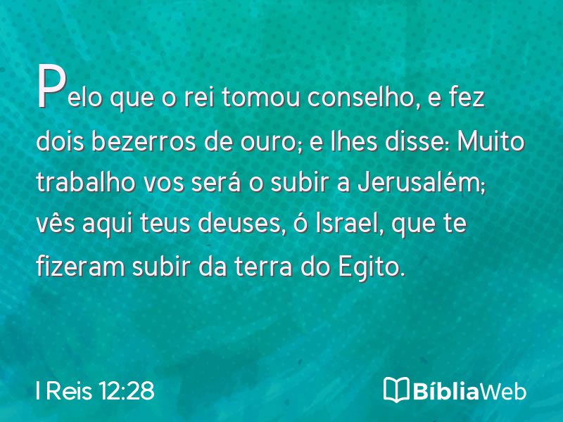 I Reis 12:28 em imagem para compartilhar