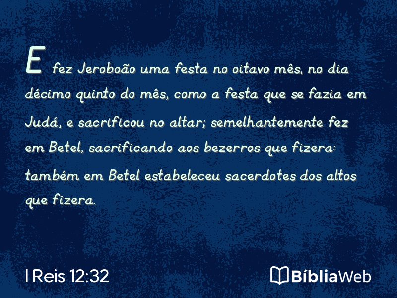 I Reis 12:32 em imagem para compartilhar