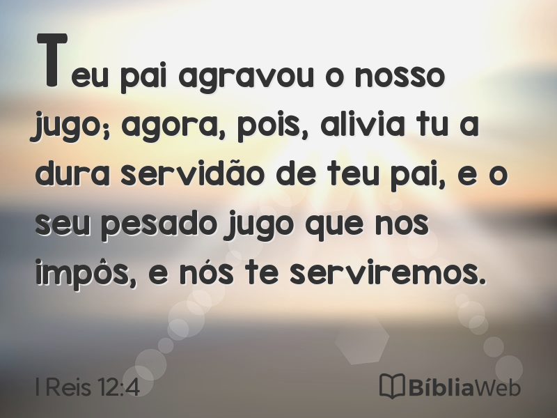 I Reis 12:4 em imagem para compartilhar