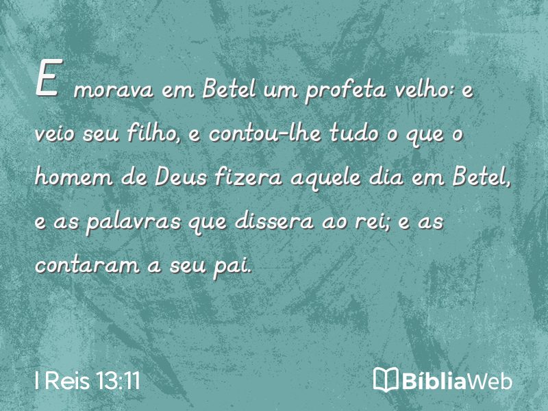I Reis 13:11 em imagem para compartilhar