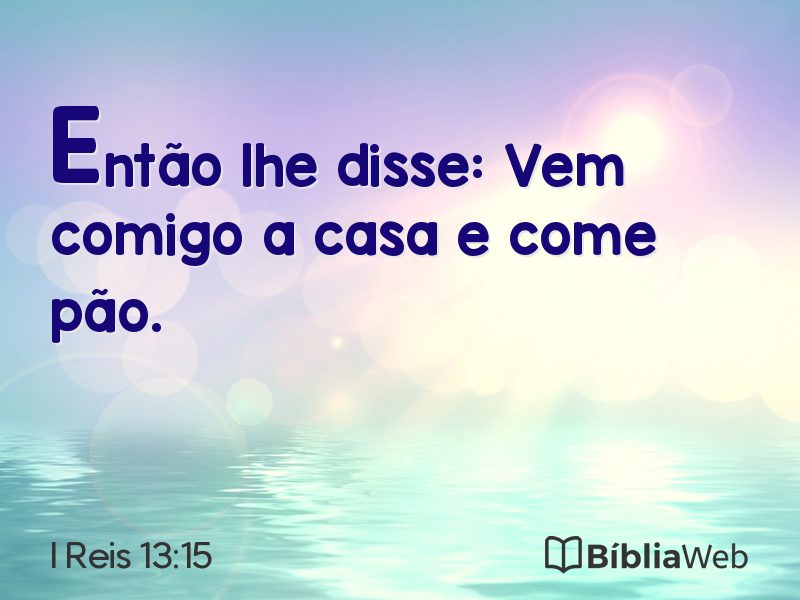 I Reis 13:15 em imagem para compartilhar