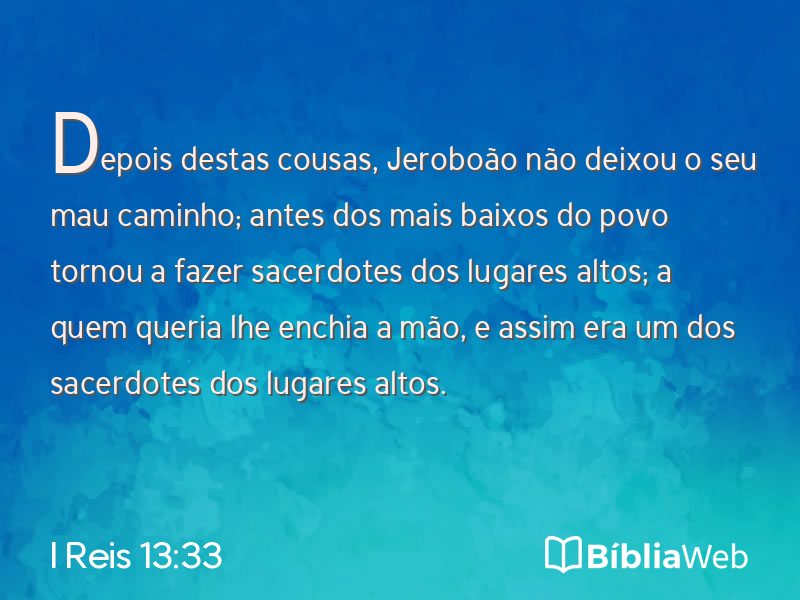 I Reis 13:33 em imagem para compartilhar