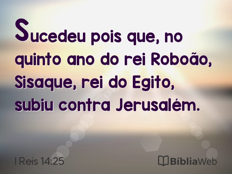 I Reis 14:25 em imagem para compartilhar