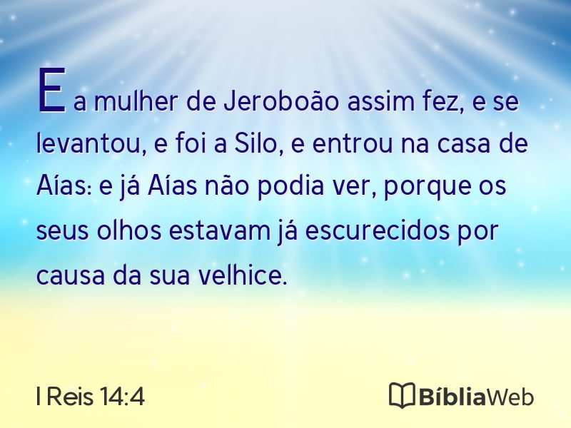 I Reis 14:4 em imagem para compartilhar