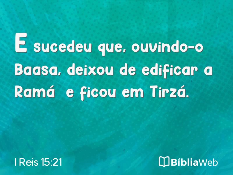 I Reis 15:21 em imagem para compartilhar