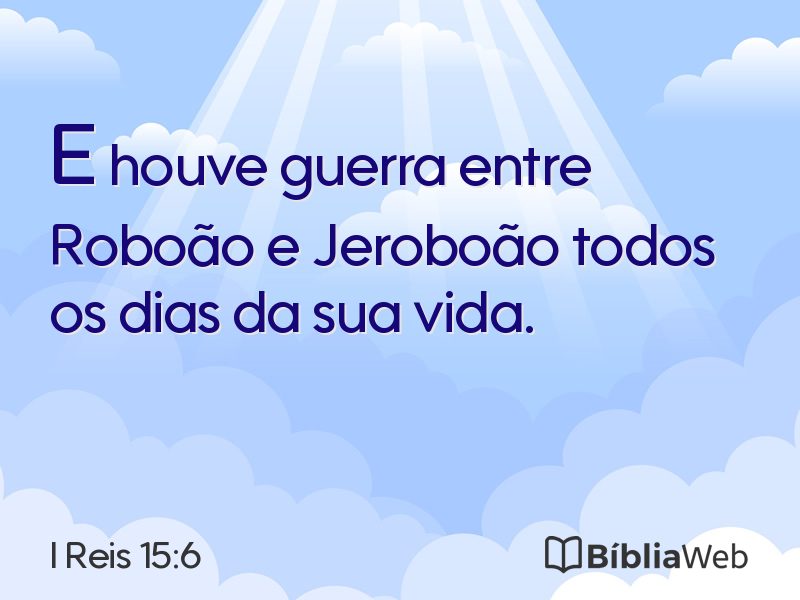 I Reis 15:6 em imagem para compartilhar