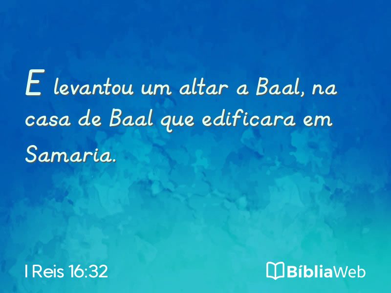I Reis 16:32 em imagem para compartilhar