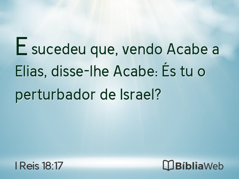 I Reis 18:17 em imagem para compartilhar