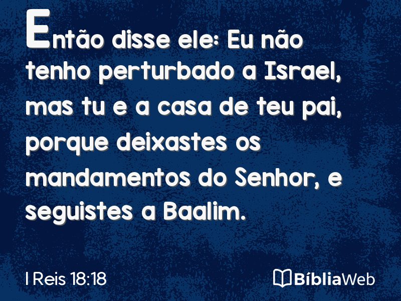 I Reis 18:18 em imagem para compartilhar