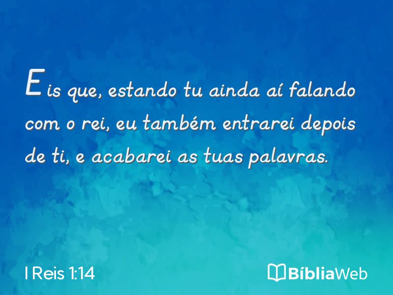 I Reis 1:14 em imagem para compartilhar