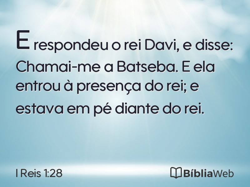 I Reis 1:28 em imagem para compartilhar