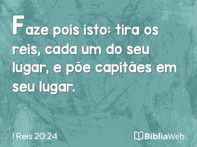 I Reis 20:24 em imagem para compartilhar