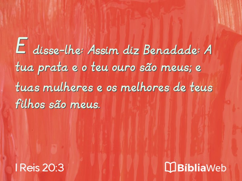 I Reis 20:3 em imagem para compartilhar
