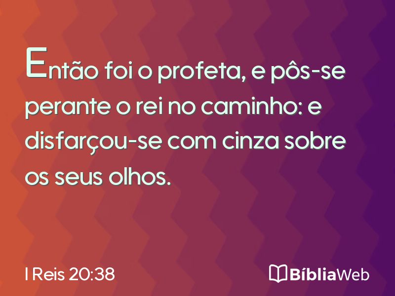 I Reis 20:38 em imagem para compartilhar