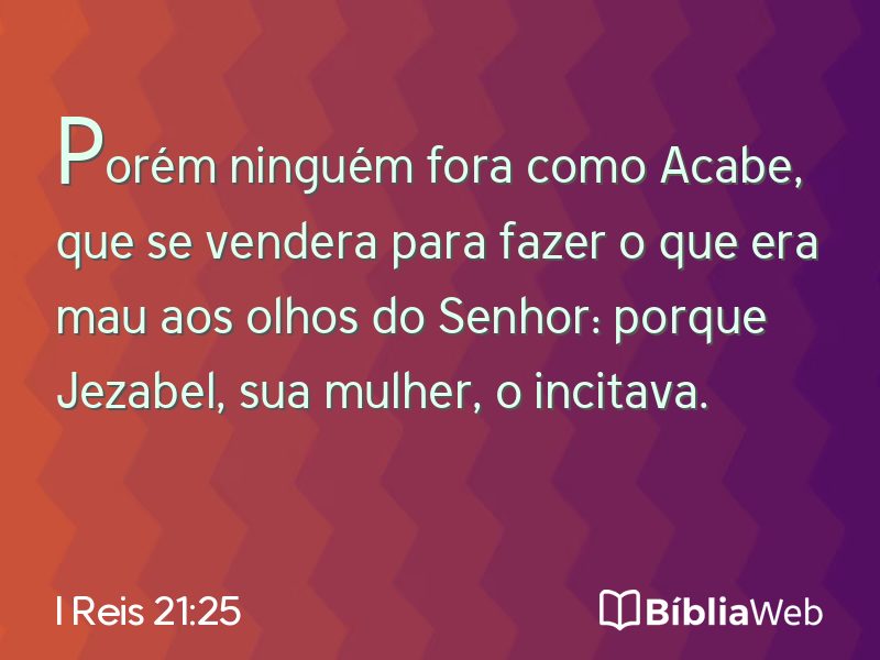 I Reis 21:25 em imagem para compartilhar