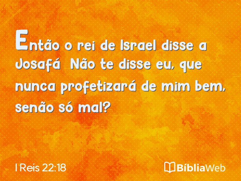 I Reis 22:18 em imagem para compartilhar