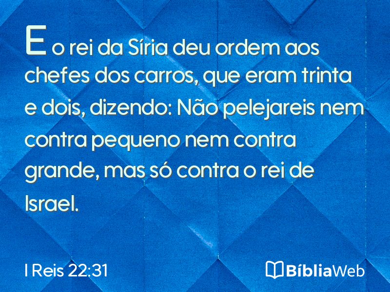 I Reis 22:31 em imagem para compartilhar