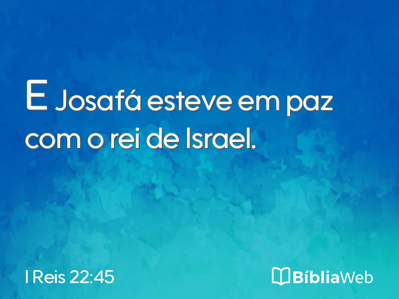 I Reis 22:45 em imagem para compartilhar