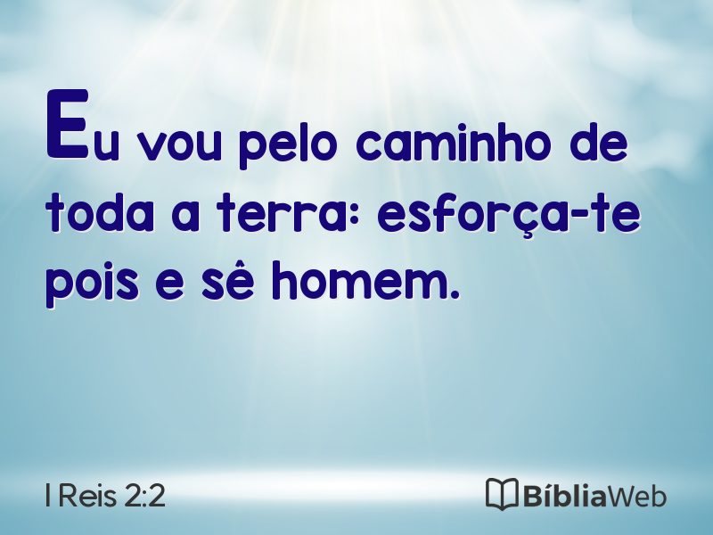 I Reis 2:2 em imagem para compartilhar