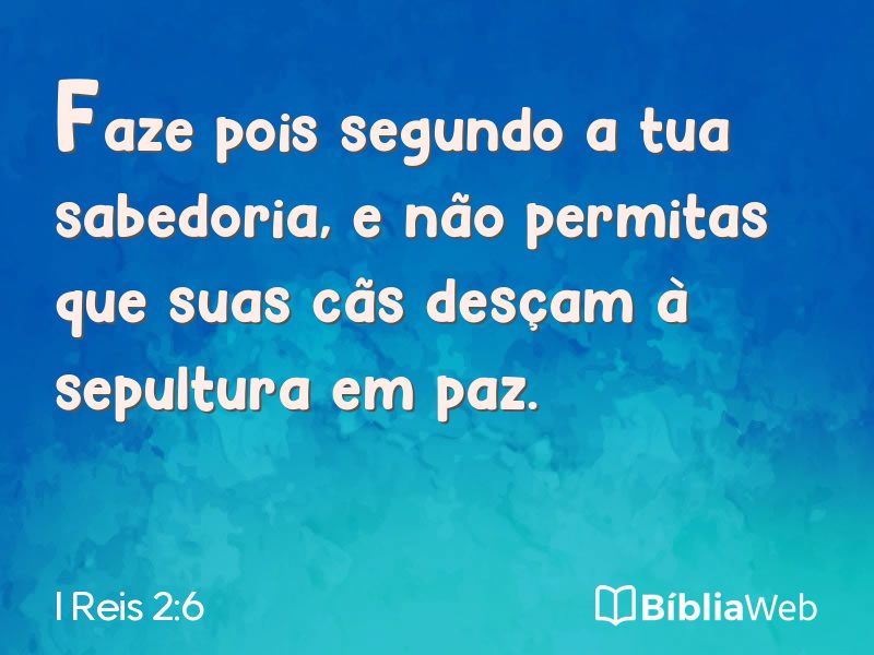 I Reis 2:6 em imagem para compartilhar
