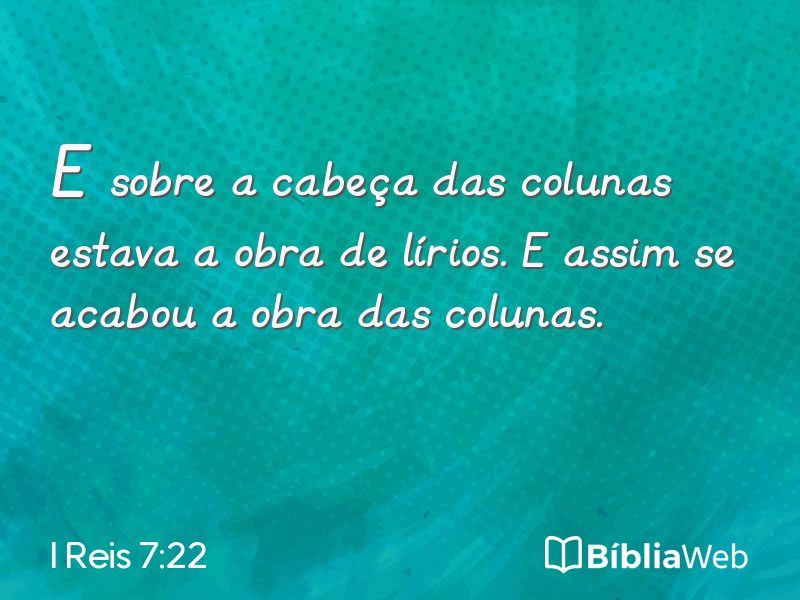 I Reis 7:22 em imagem para compartilhar