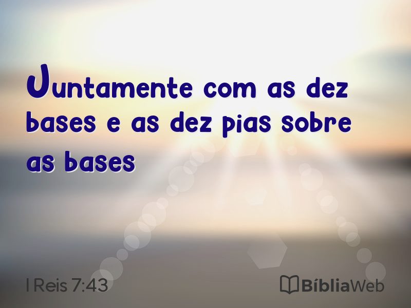 I Reis 7:43 em imagem para compartilhar