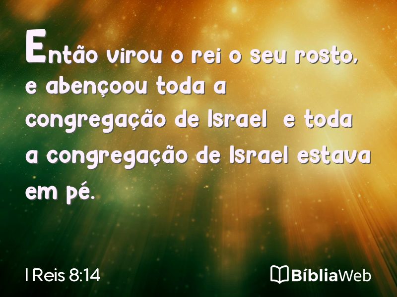 I Reis 8:14 em imagem para compartilhar
