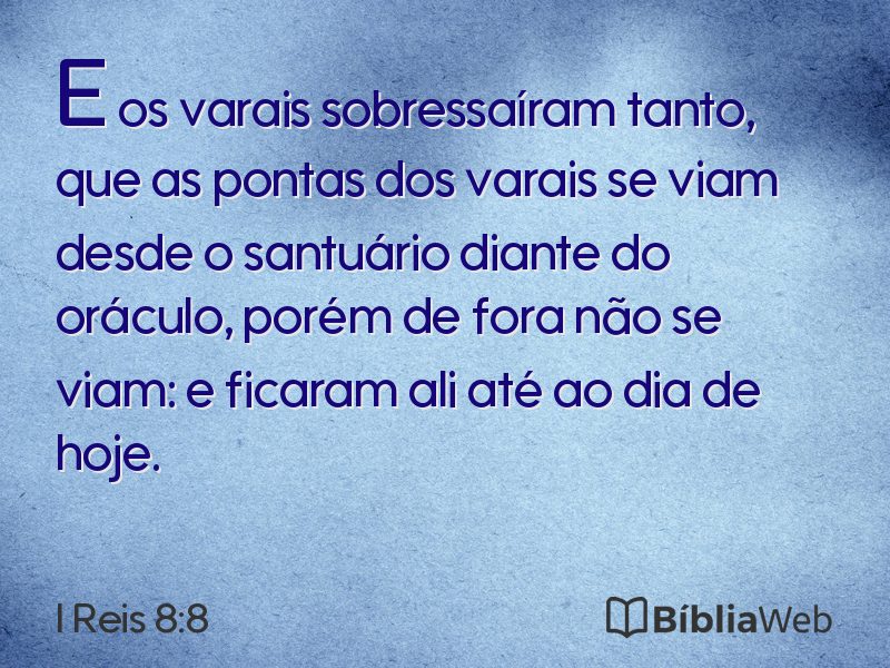 I Reis 8:8 em imagem para compartilhar