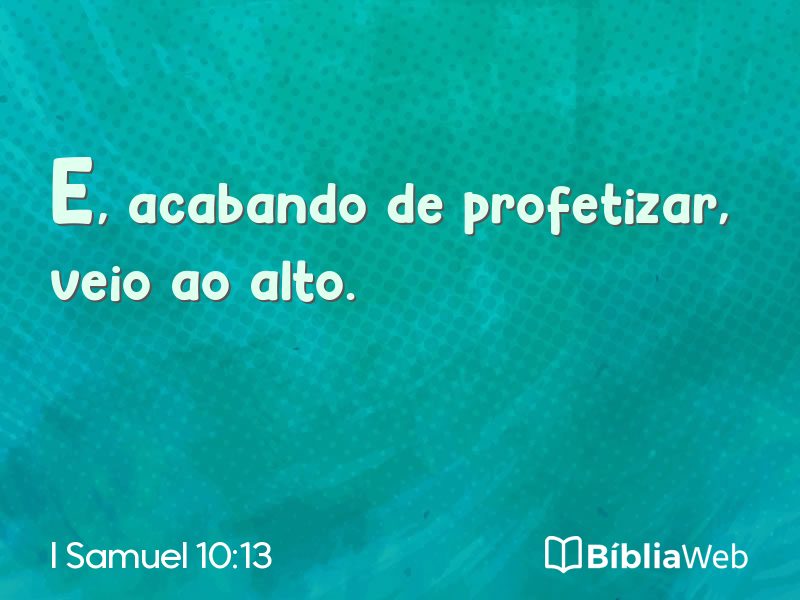 I Samuel 10:13 em imagem para compartilhar