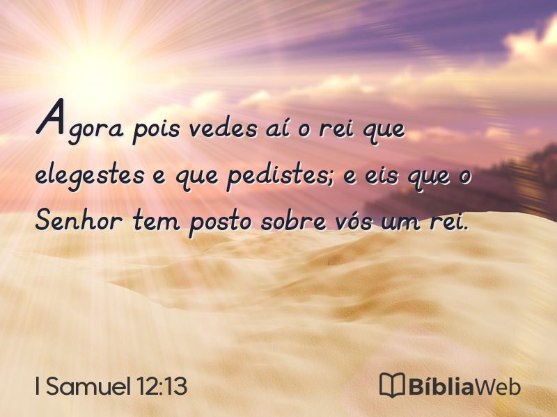 I Samuel 12:13 em imagem para compartilhar