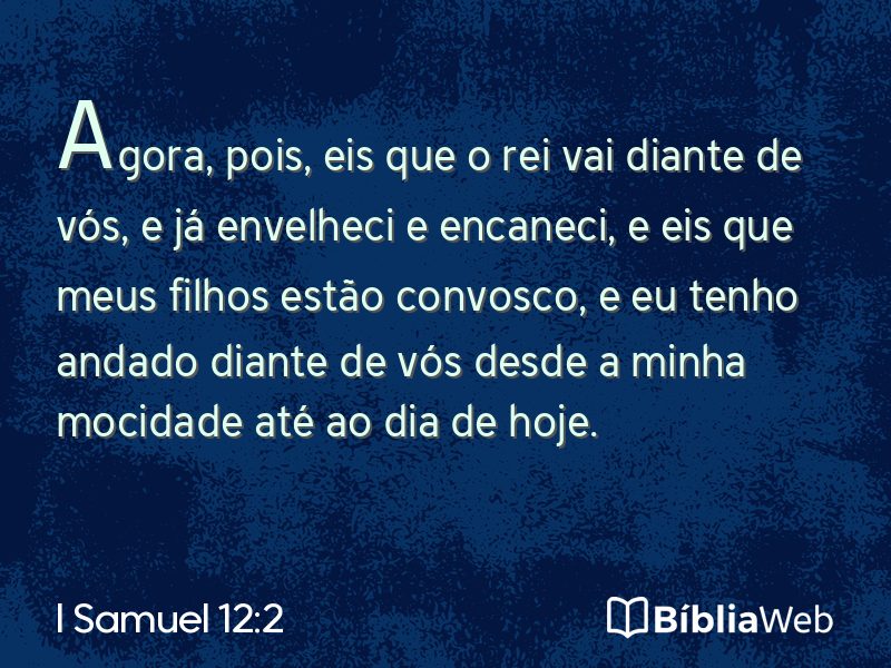 I Samuel 12:2 em imagem para compartilhar
