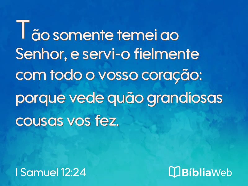 I Samuel 12:24 em imagem para compartilhar