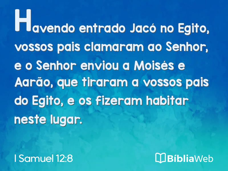 I Samuel 12:8 em imagem para compartilhar