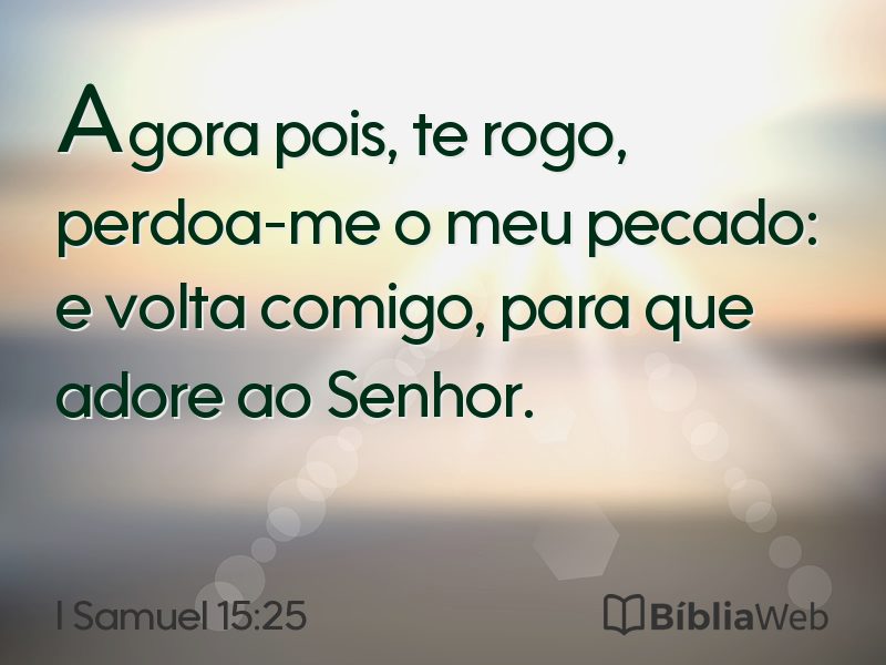I Samuel 15:25 em imagem para compartilhar