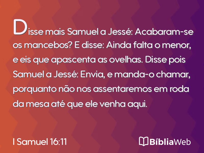 I Samuel 16:11 em imagem para compartilhar