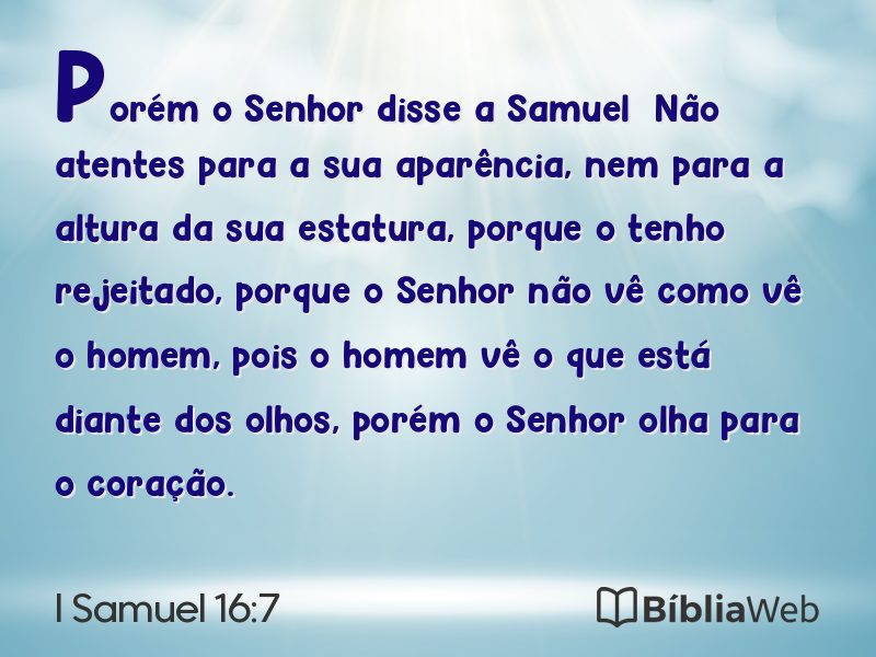 I Samuel 16:7 em imagem para compartilhar