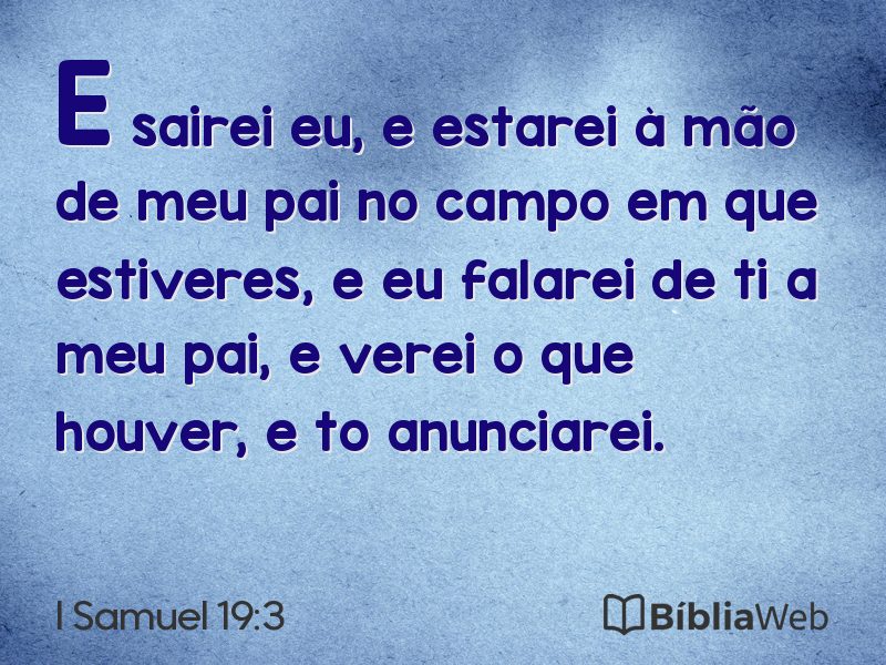 I Samuel 19:3 em imagem para compartilhar