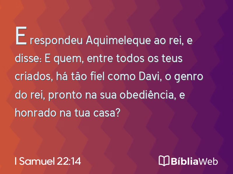 I Samuel 22:14 em imagem para compartilhar