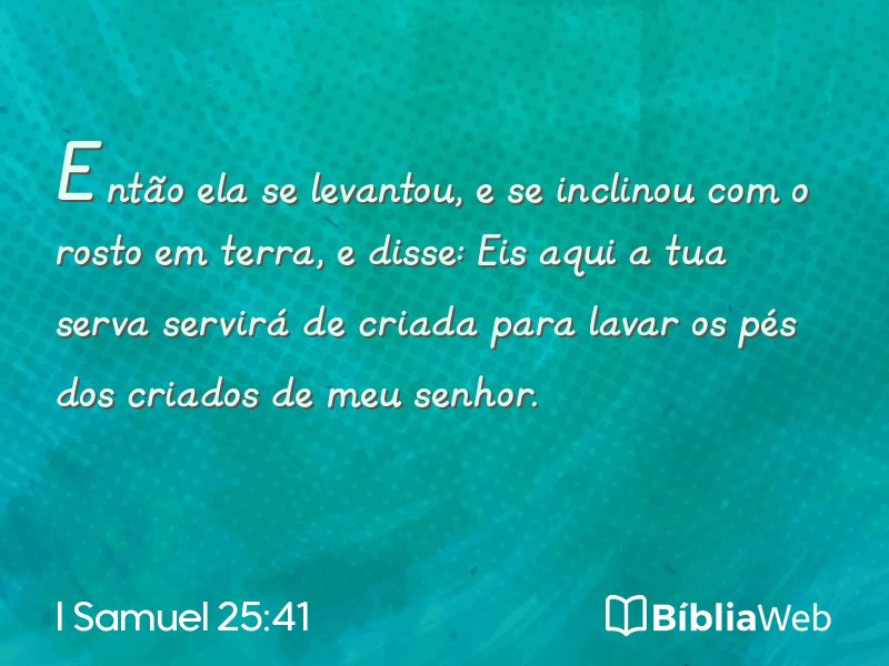 I Samuel 25:41 em imagem para compartilhar