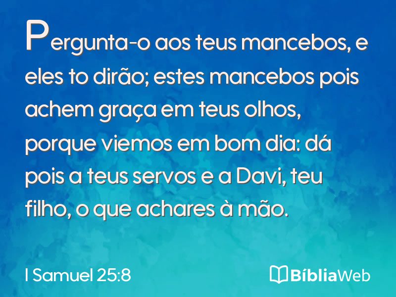 I Samuel 25:8 em imagem para compartilhar